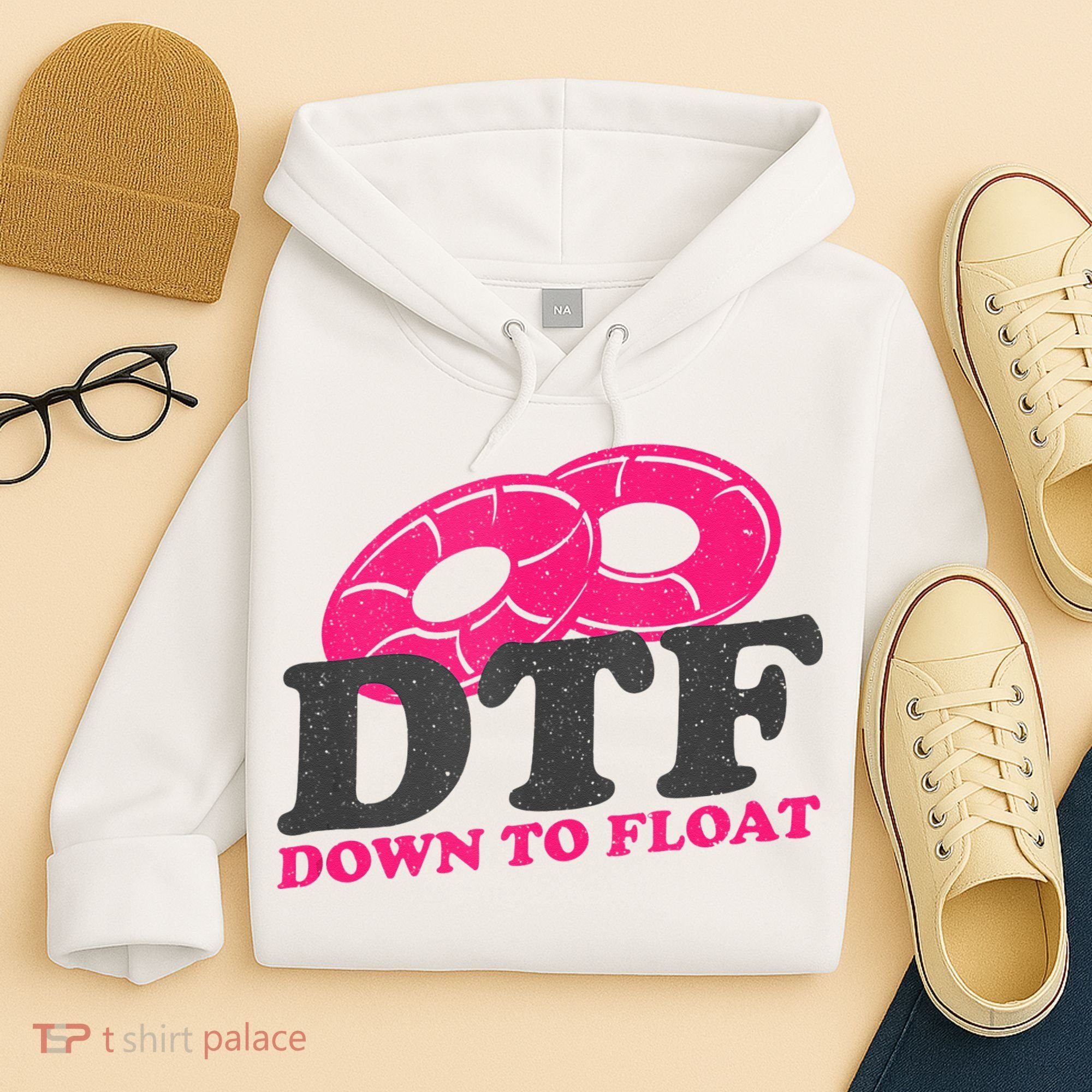 Funny River Tubing Down To Float Summer Float Trip Hoodie