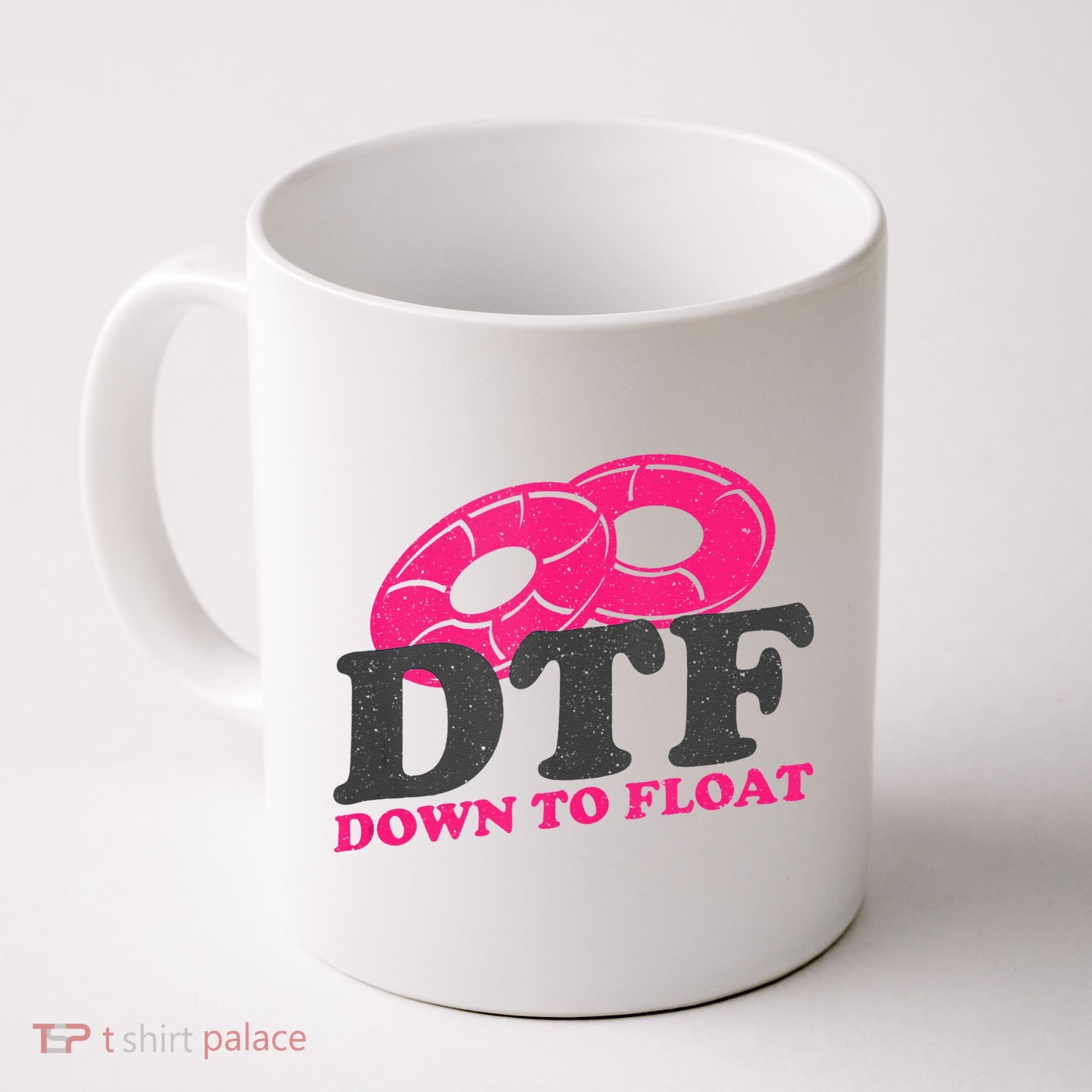 Funny River Tubing Down To Float Summer Float Trip Coffee Mug