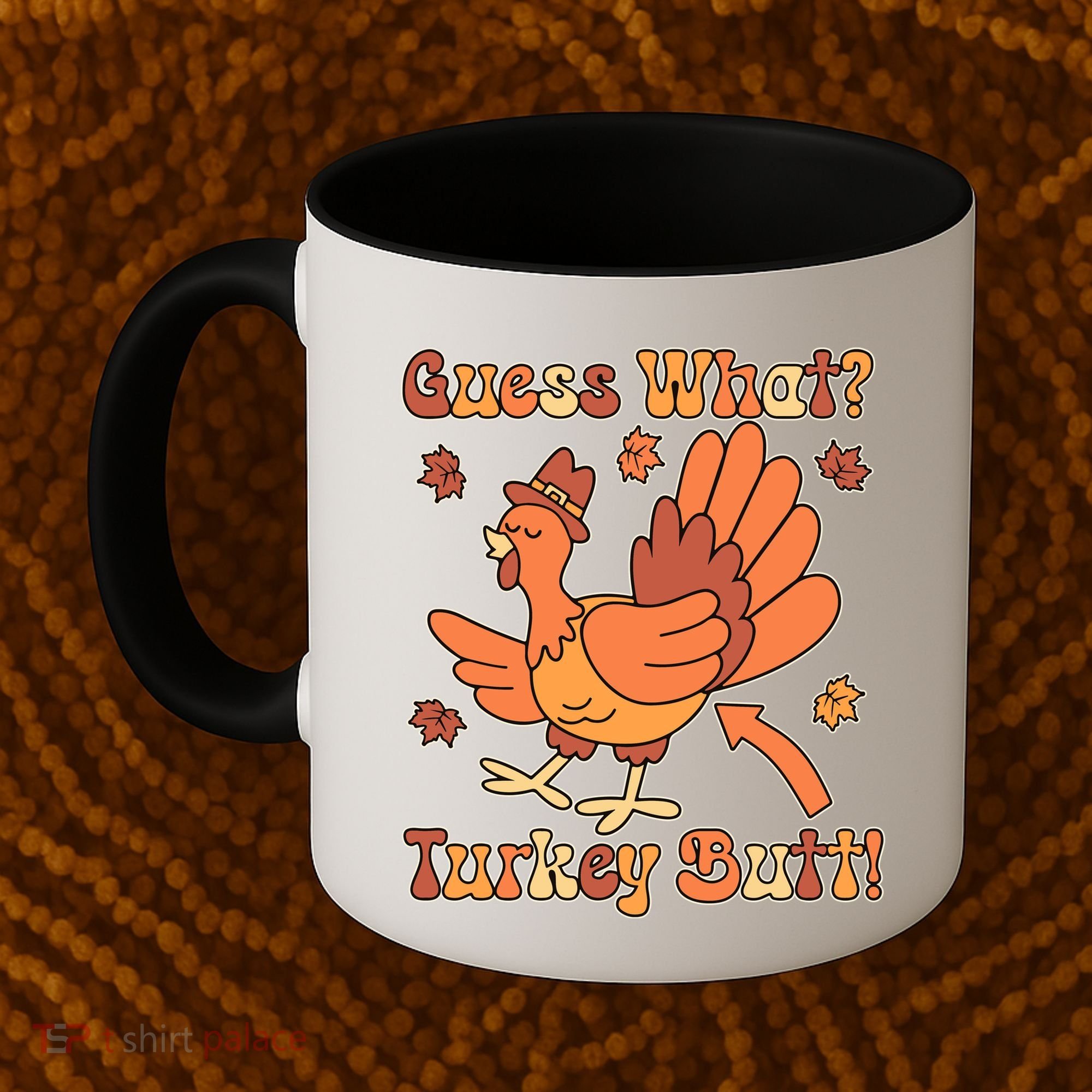 Funny Retro Thanksgiving Guess What Turkey Butt Coffee Mug