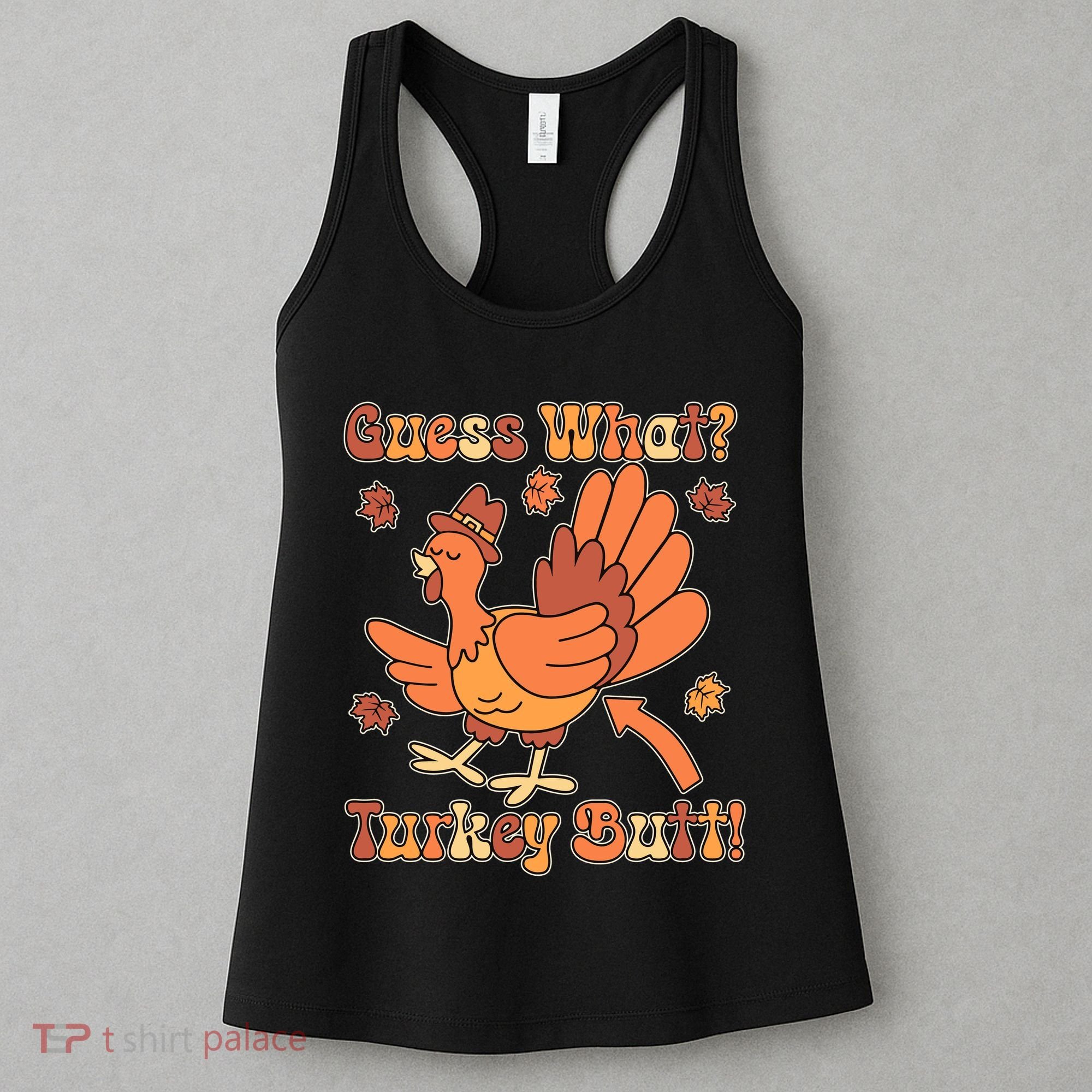 Funny Retro Thanksgiving Guess What Turkey Butt Women's Tank Top