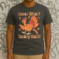 Funny Retro Thanksgiving Guess What Turkey Butt T-Shirt thumb 3