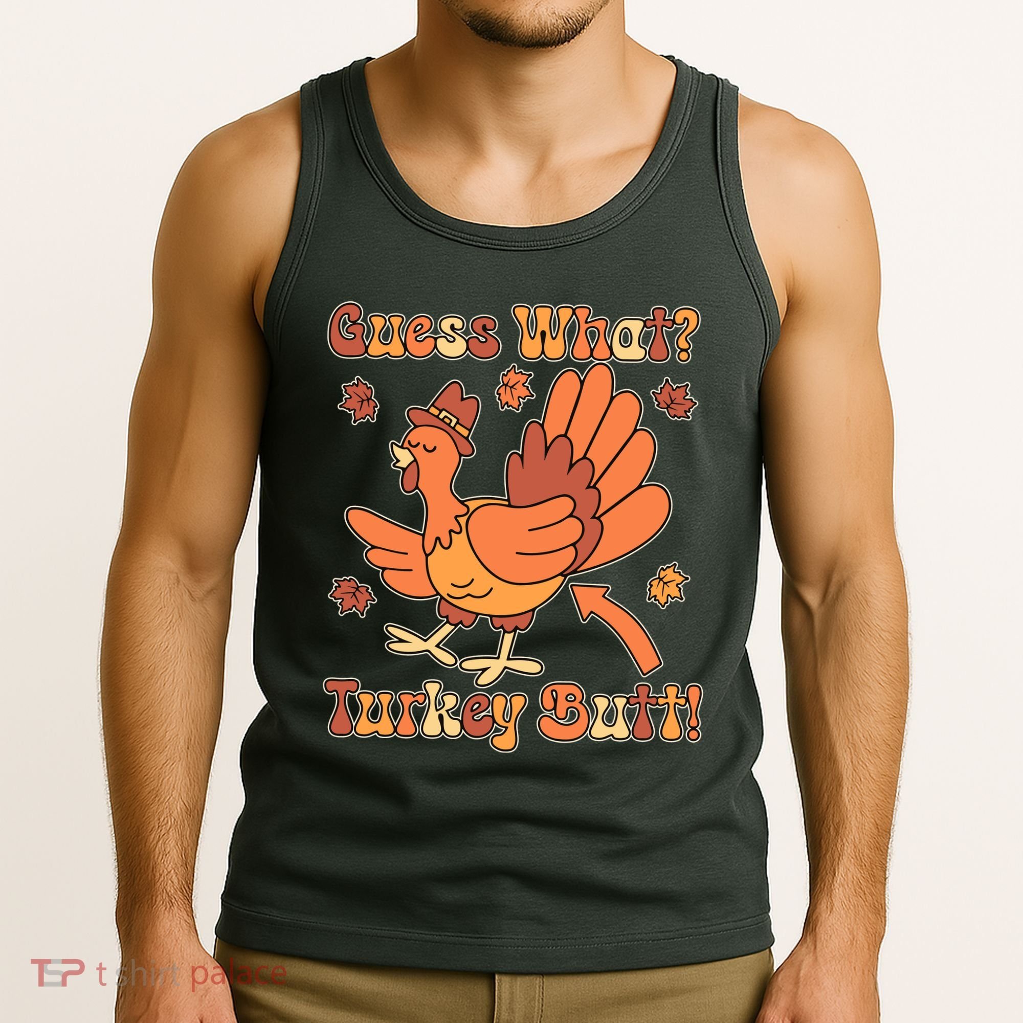 Funny Retro Thanksgiving Guess What Turkey Butt Tank Top