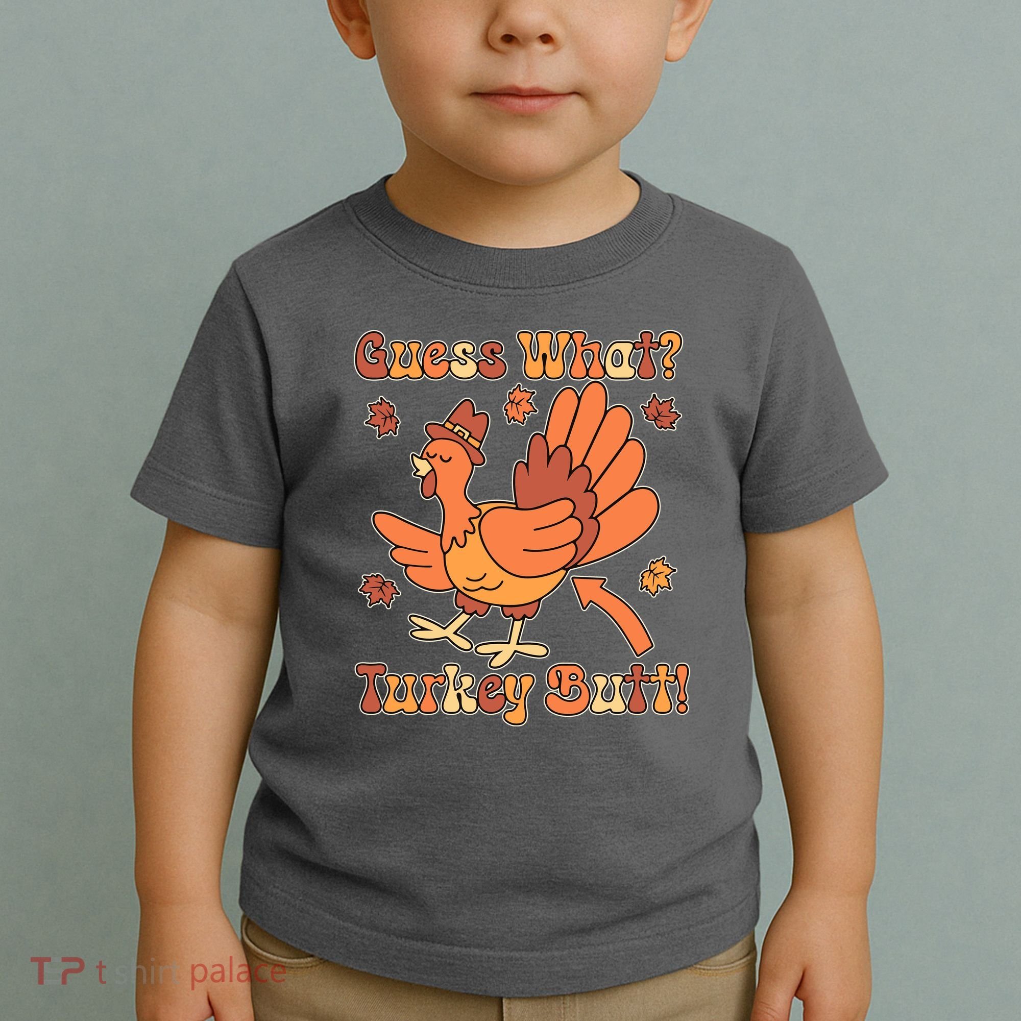 Funny Retro Thanksgiving Guess What Turkey Butt Toddler T-Shirt