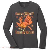 Funny Retro Thanksgiving Guess What Turkey Butt Women's Long Sleeve Shirt thumb 0