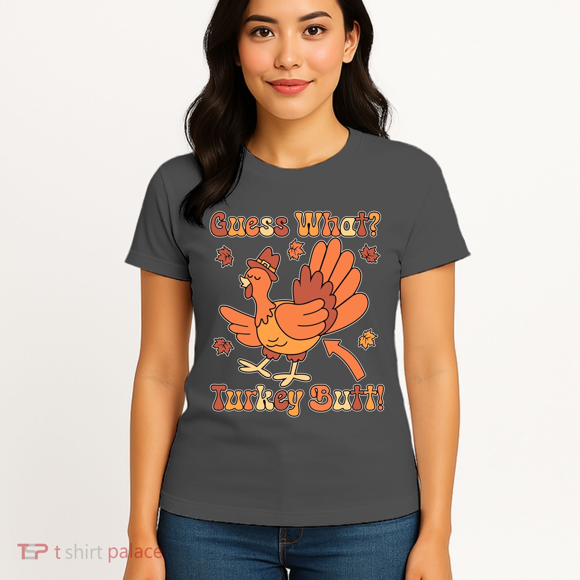 Funny Retro Thanksgiving Guess What Turkey Butt Women's T-Shirt