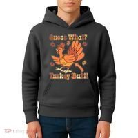 Funny Retro Thanksgiving Guess What Turkey Butt Kids Hoodie thumb 4
