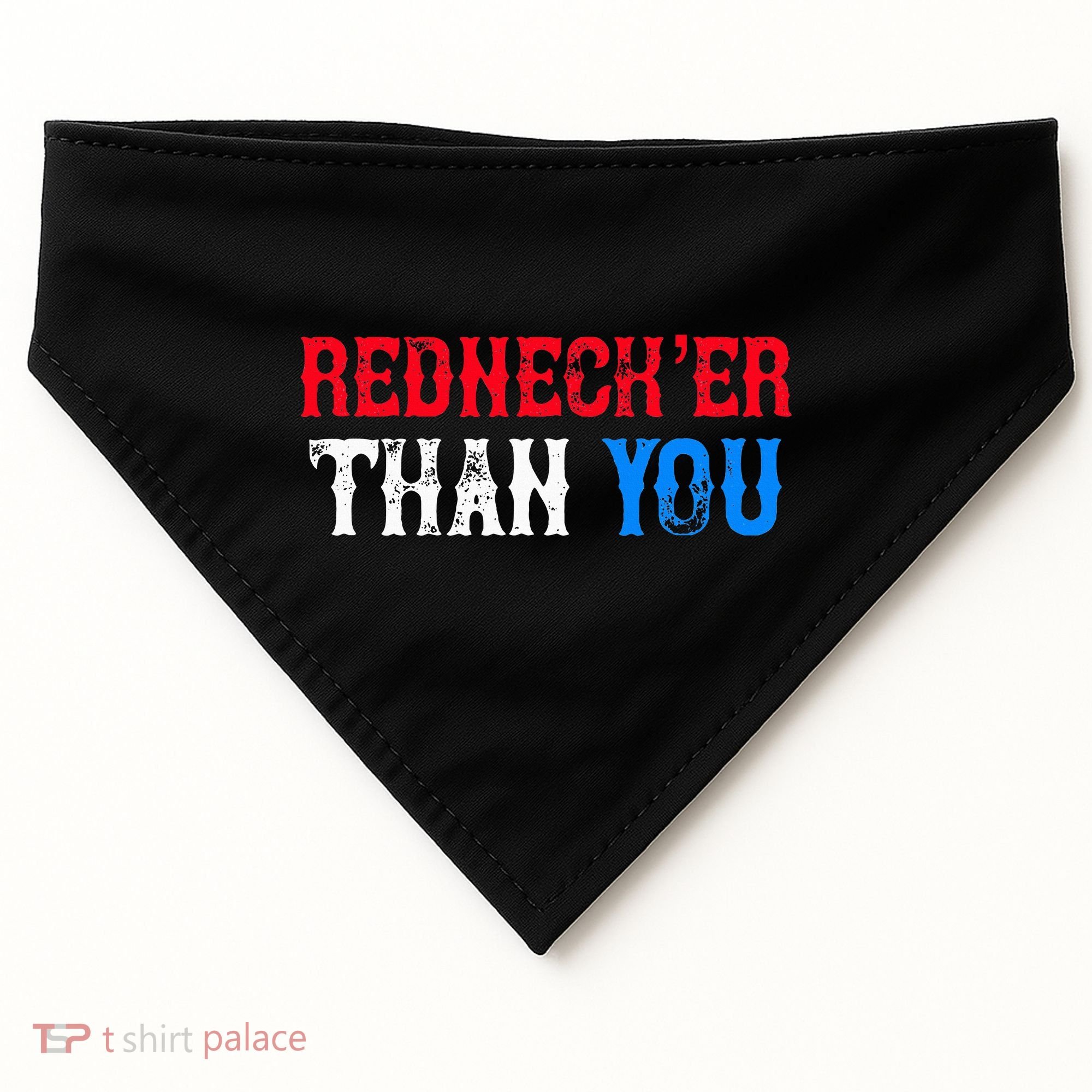 Funny Redneck Than You USA-Made Doggie Bandana