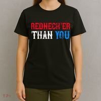 Funny Redneck Than You T-Shirt thumb 4