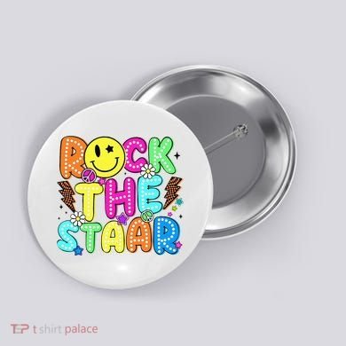 Funny Rock The Test Testing Day Teacher Student Motivational Button