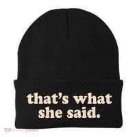 Funny Retro That's What She Said Beanie thumb 0