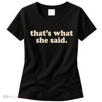 Funny Retro That's What She Said Women's T-Shirt thumb 0