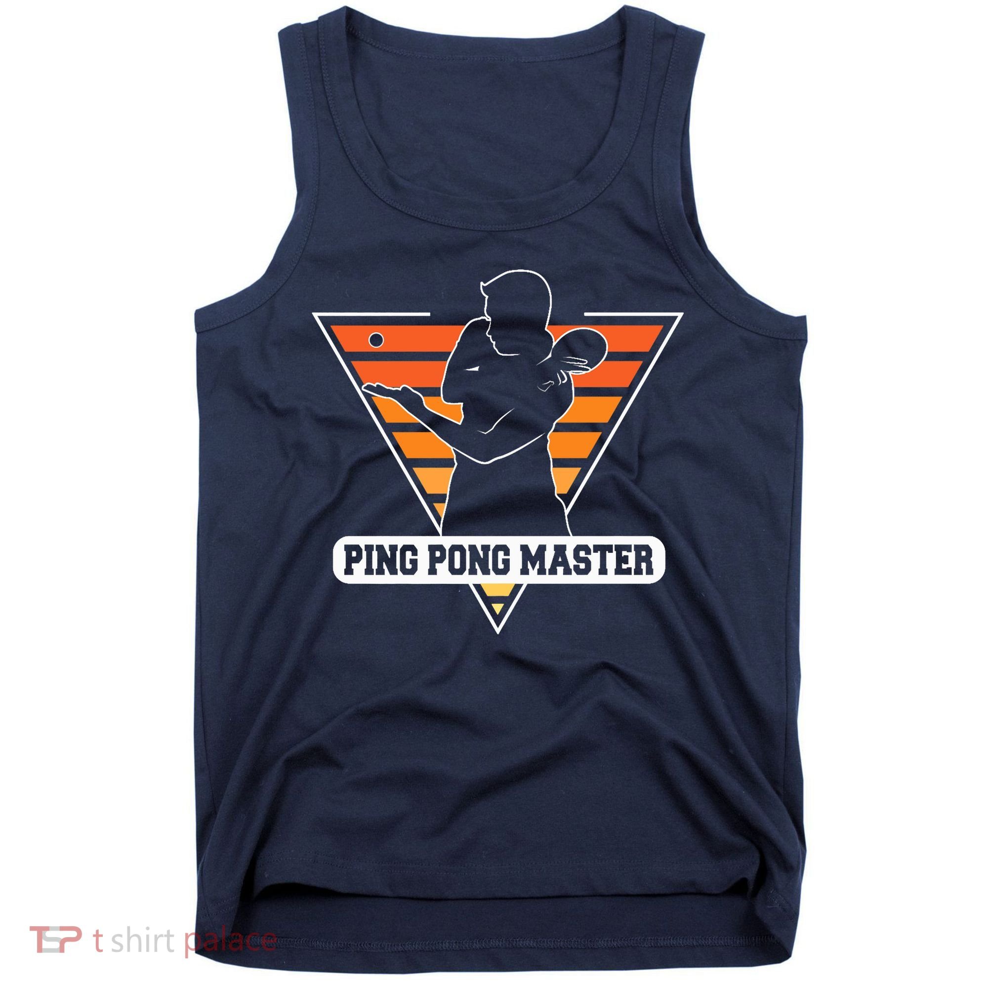 Funny Retro Tabletennis Ping Pong Quote Ping Pong Master Premium Tank Top