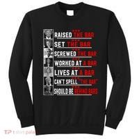 Funny Raised The Bar Pro Donald Trump Quote Sweatshirt thumb 0