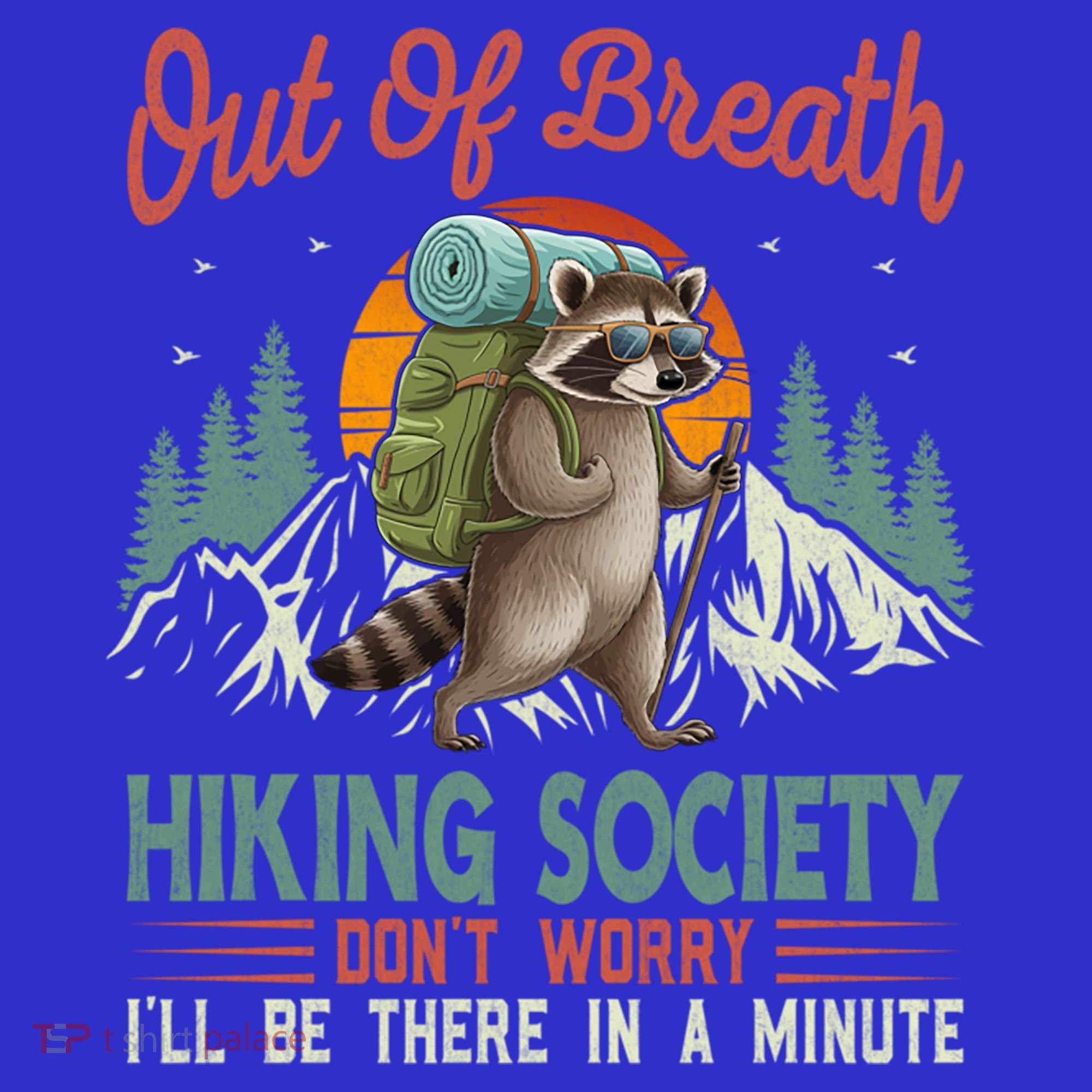 Funny Raccoon Tired Hiker  Long Sleeve Shirt