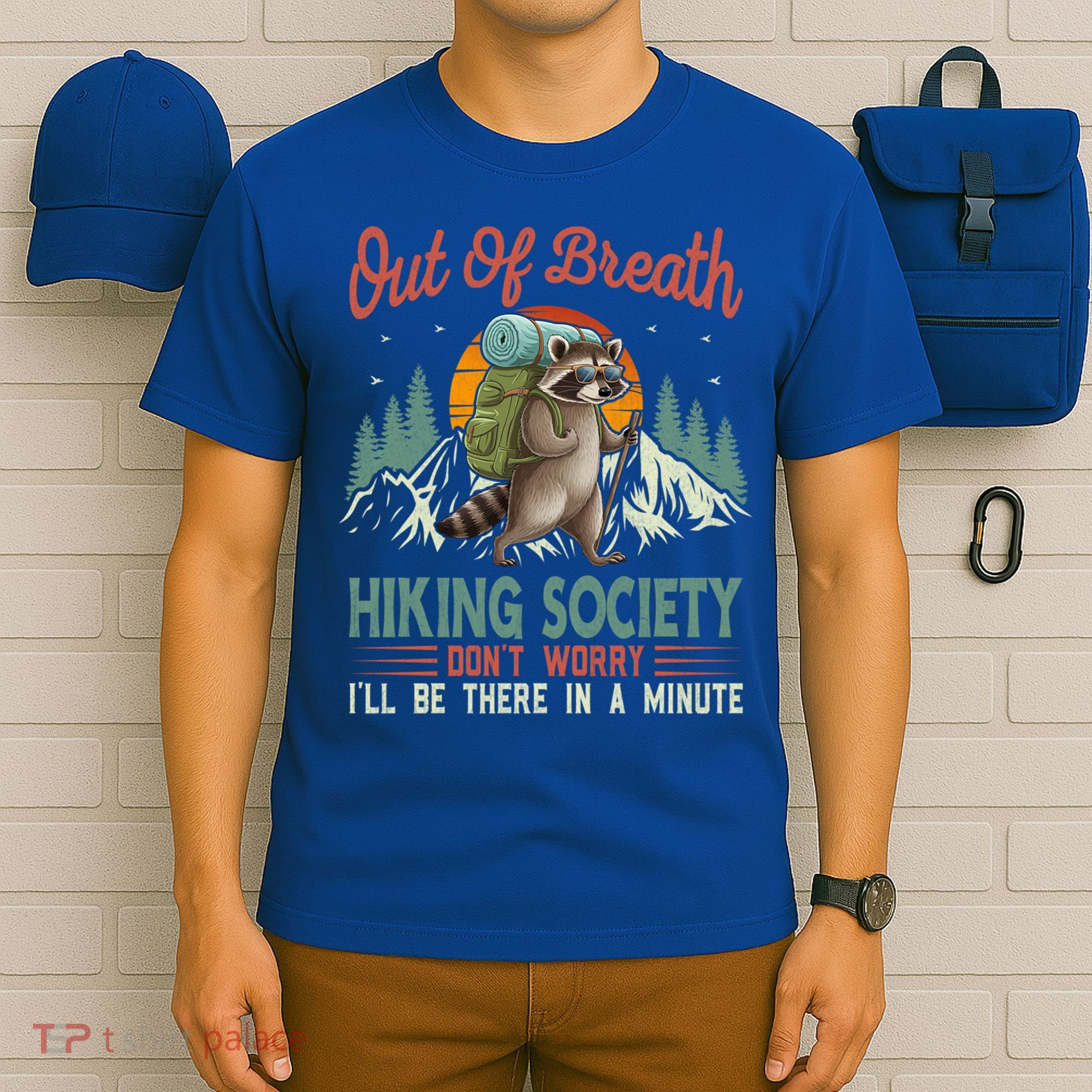 Funny Raccoon Tired Hiker  T-Shirt