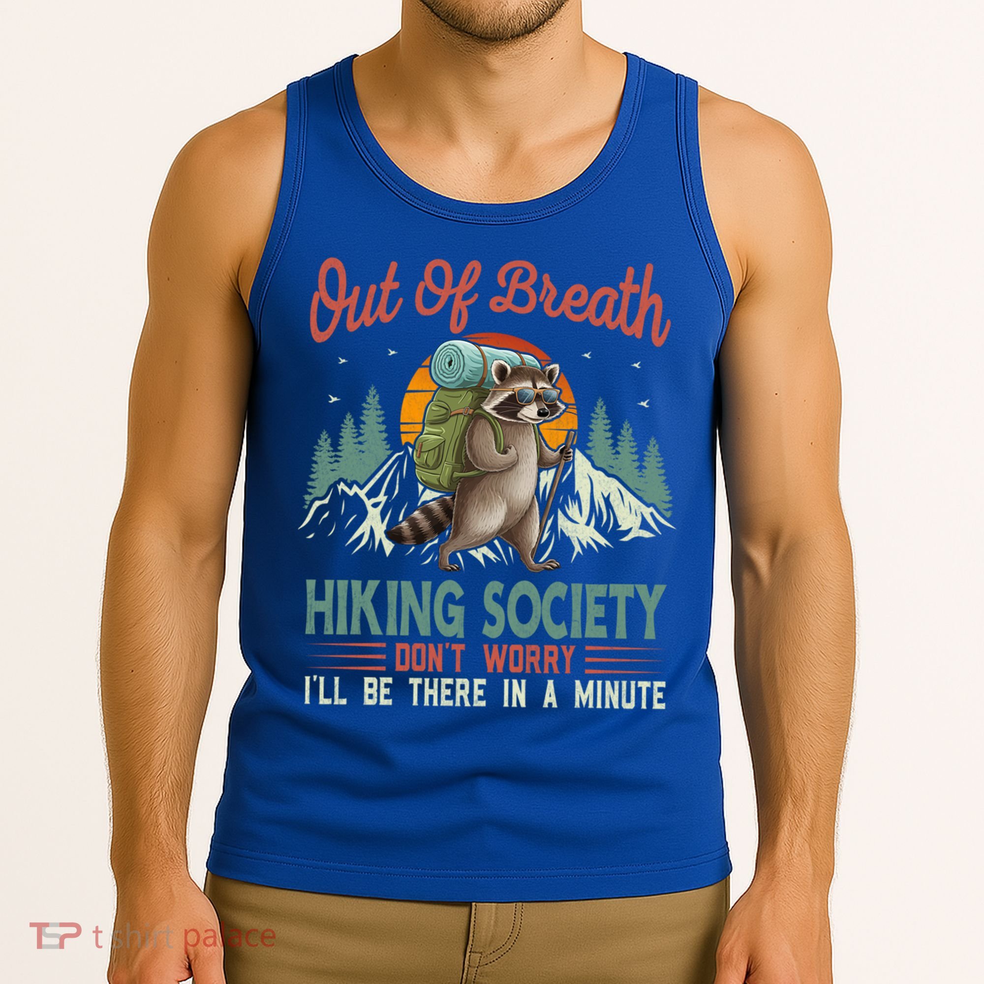 Funny Raccoon Tired Hiker  Tank Top