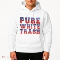 Funny Redneck Usa American Flag Pure White Trash Hoodie thumb 2