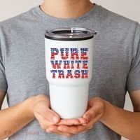 Funny Redneck Usa American Flag Pure White Trash Tumbler thumb 2