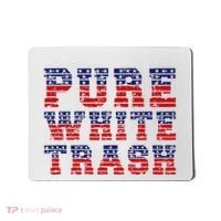 Funny Redneck Usa American Flag Pure White Trash Mousepad thumb 0