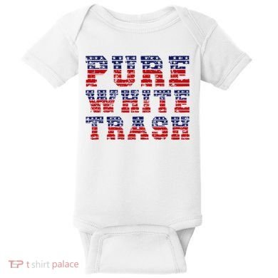 Funny Redneck Usa American Flag Pure White Trash Baby Bodysuit