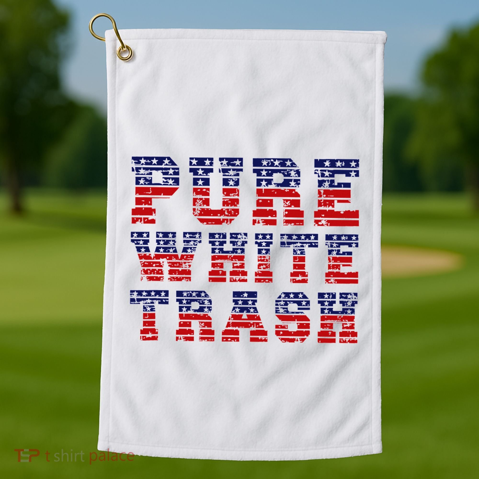 Funny Redneck Usa American Flag Pure White Trash Golf Towel
