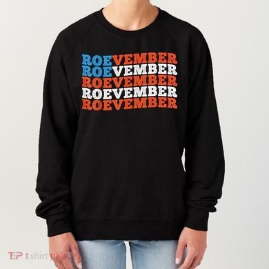 Funny Roevember US Flag Women's Sweatshirt