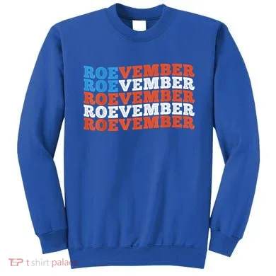 Funny Roevember US Flag Sweatshirt