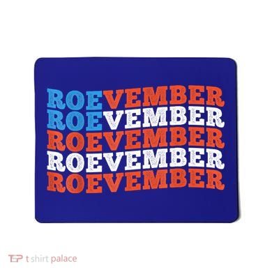 Funny Roevember US Flag Mousepad
