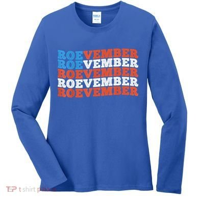 Funny Roevember US Flag Women's Long Sleeve Shirt