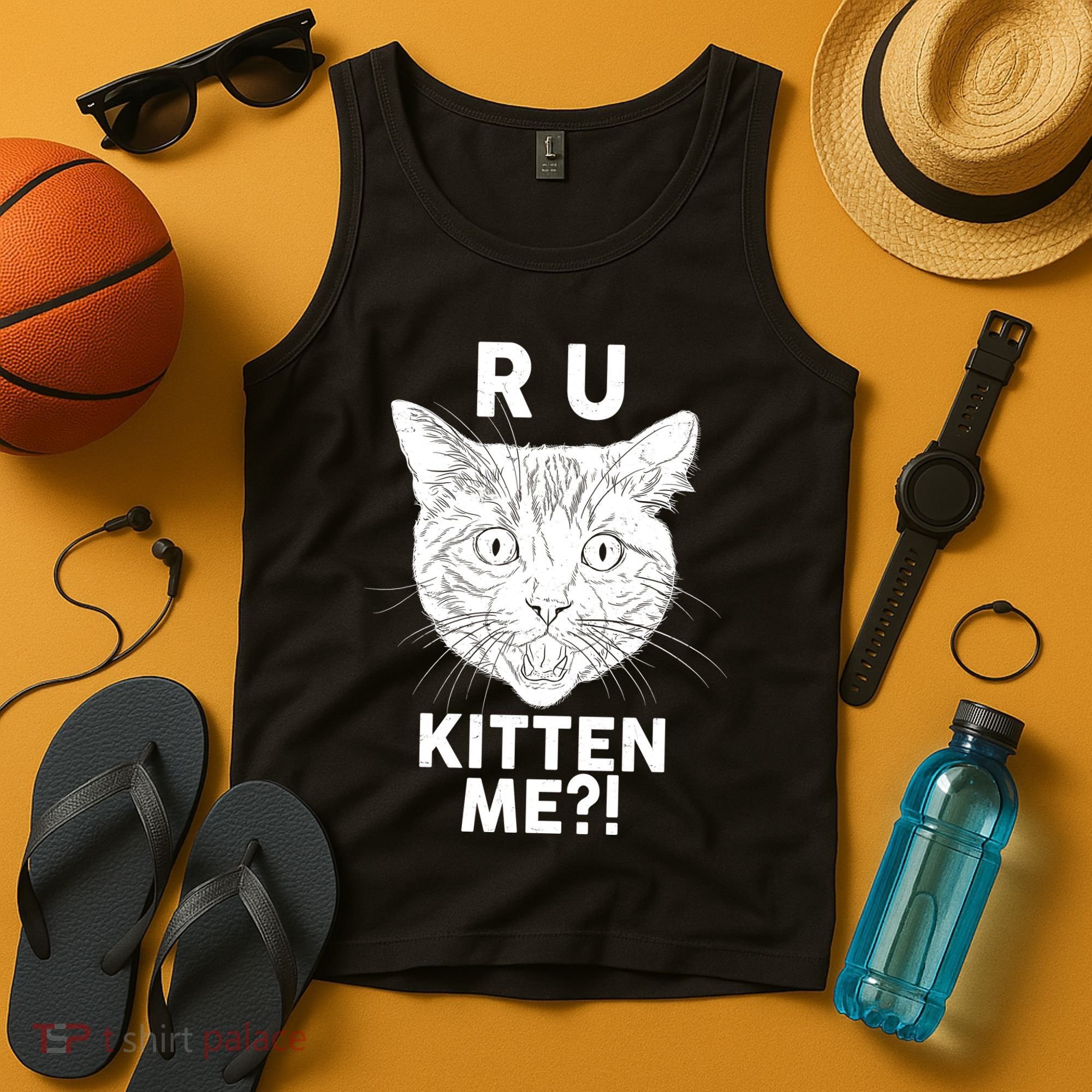 Funny R U Kitten Me Are You Kidding Me Cat Tank Top