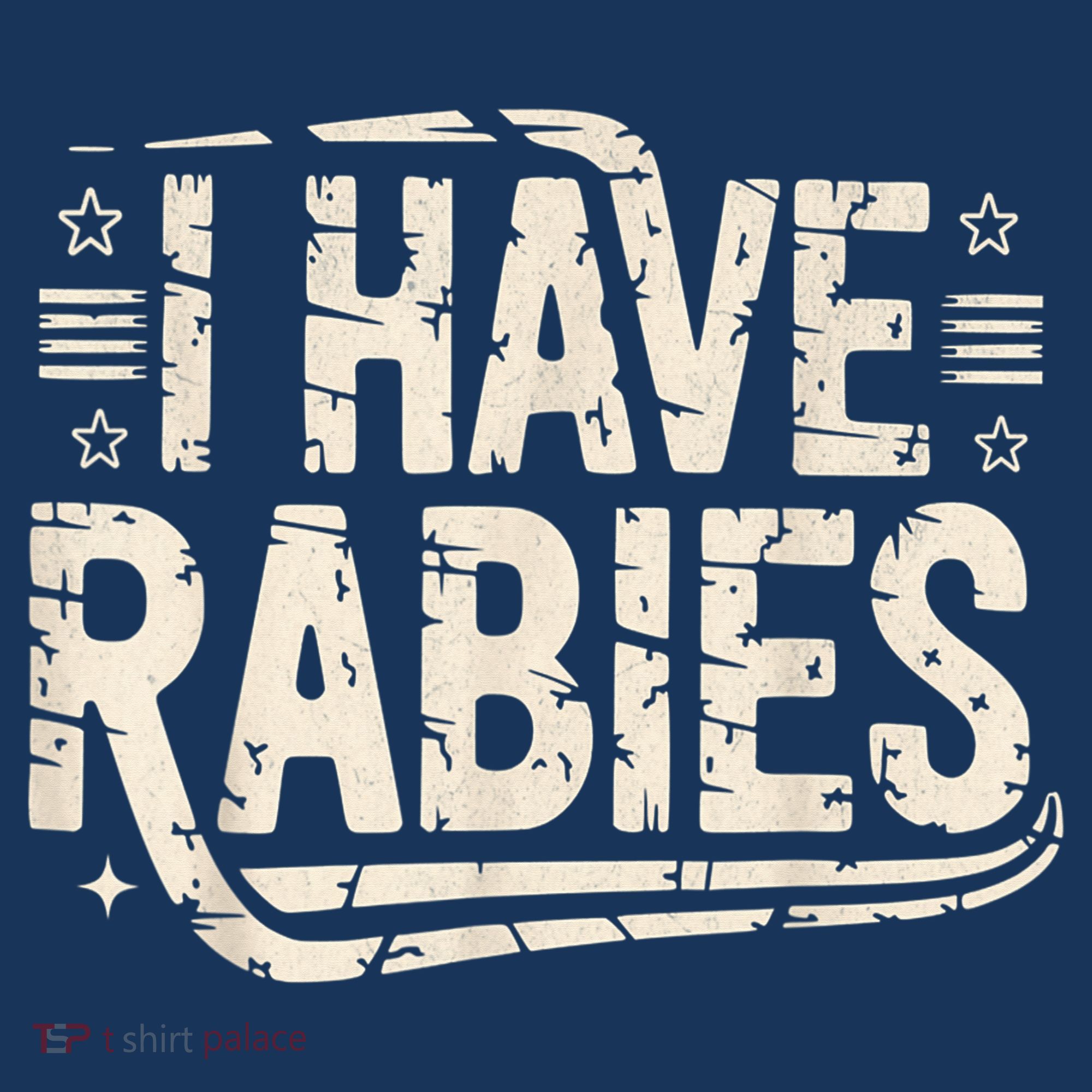 Funny Retro Vintage I Have Rabies I Have Rabies Essential T-Shirt