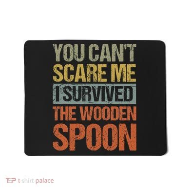Funny Retro Vintage Wooden Spoon Survivor Mousepad