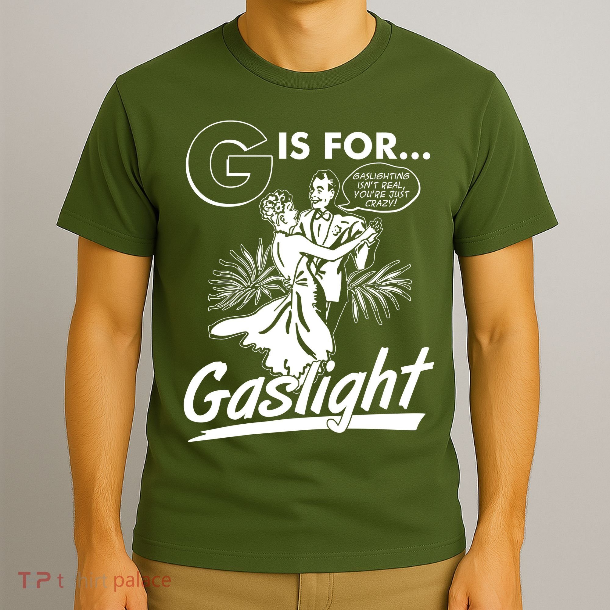Funny Retro Vintage G Is For Gaslight T-Shirt