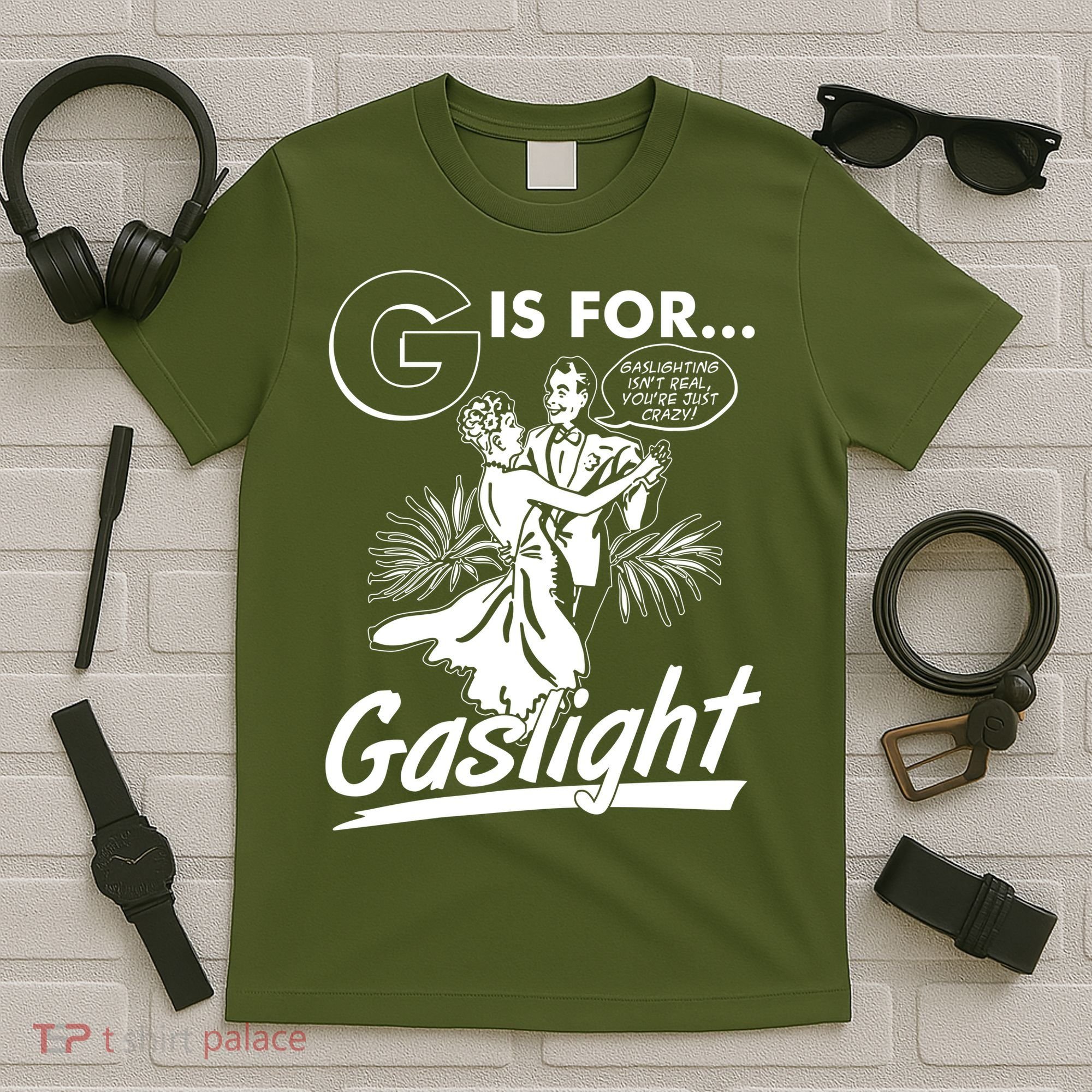 Funny Retro Vintage G Is For Gaslight T-Shirt