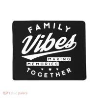 Family Reunion Vibes Making Memories Matching Mousepad thumb 0
