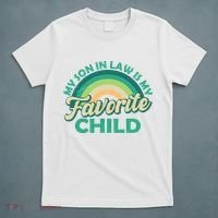 Funny Retro Vintage My Son In Law Is My Favorite Child T-Shirt thumb 5