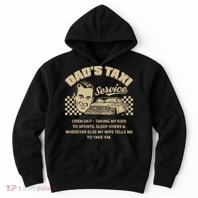 Funny Retro Vintage Dad's Taxi Service Hoodie