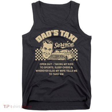 Funny Retro Vintage Dad's Taxi Service Tank Top