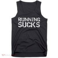 Funny Run Workout Gift For Runners Running Sucks Tank Top thumb 0