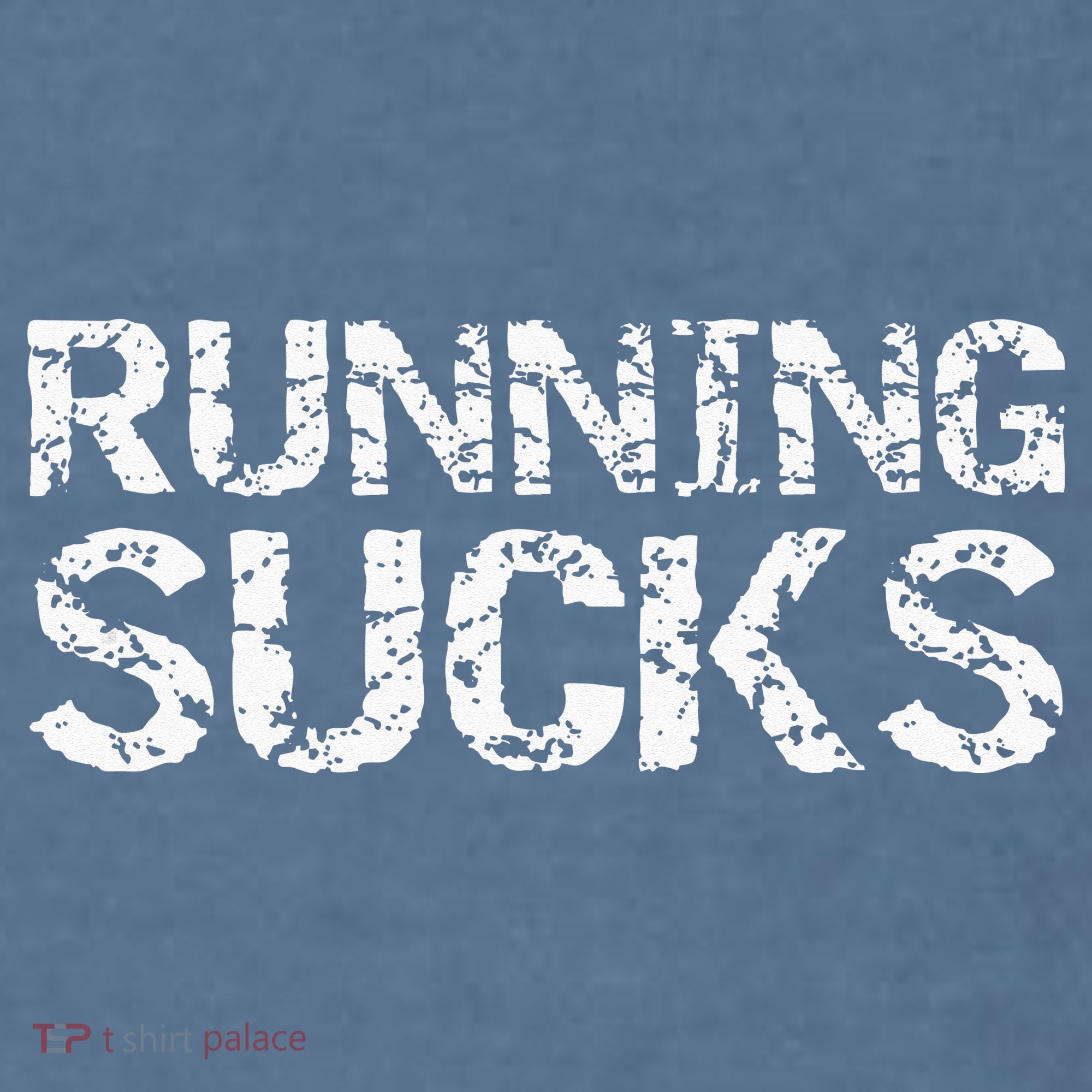 Funny Run Workout Gift For Runners Running Sucks Garment-Dyed Sweatshirt