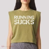 Funny Run Workout Gift For Runners Running Sucks Garment-Dyed Women's Muscle Tee thumb 2