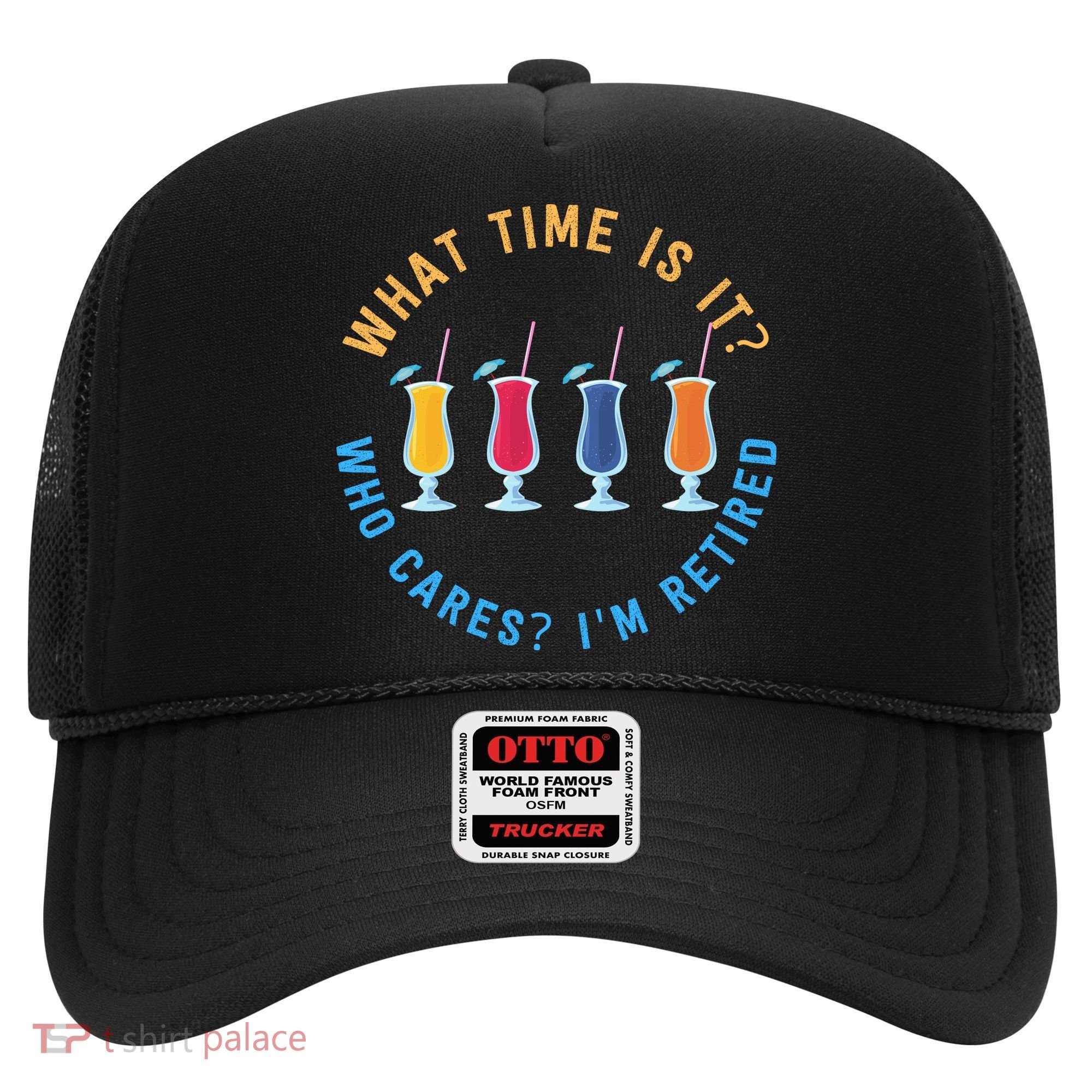 Funny Retirement Who Cares? I'm Retired Gift Hat