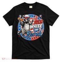 Funny Red White And Feral Patriotic Raccoon 4th Of July T-Shirt thumb 0