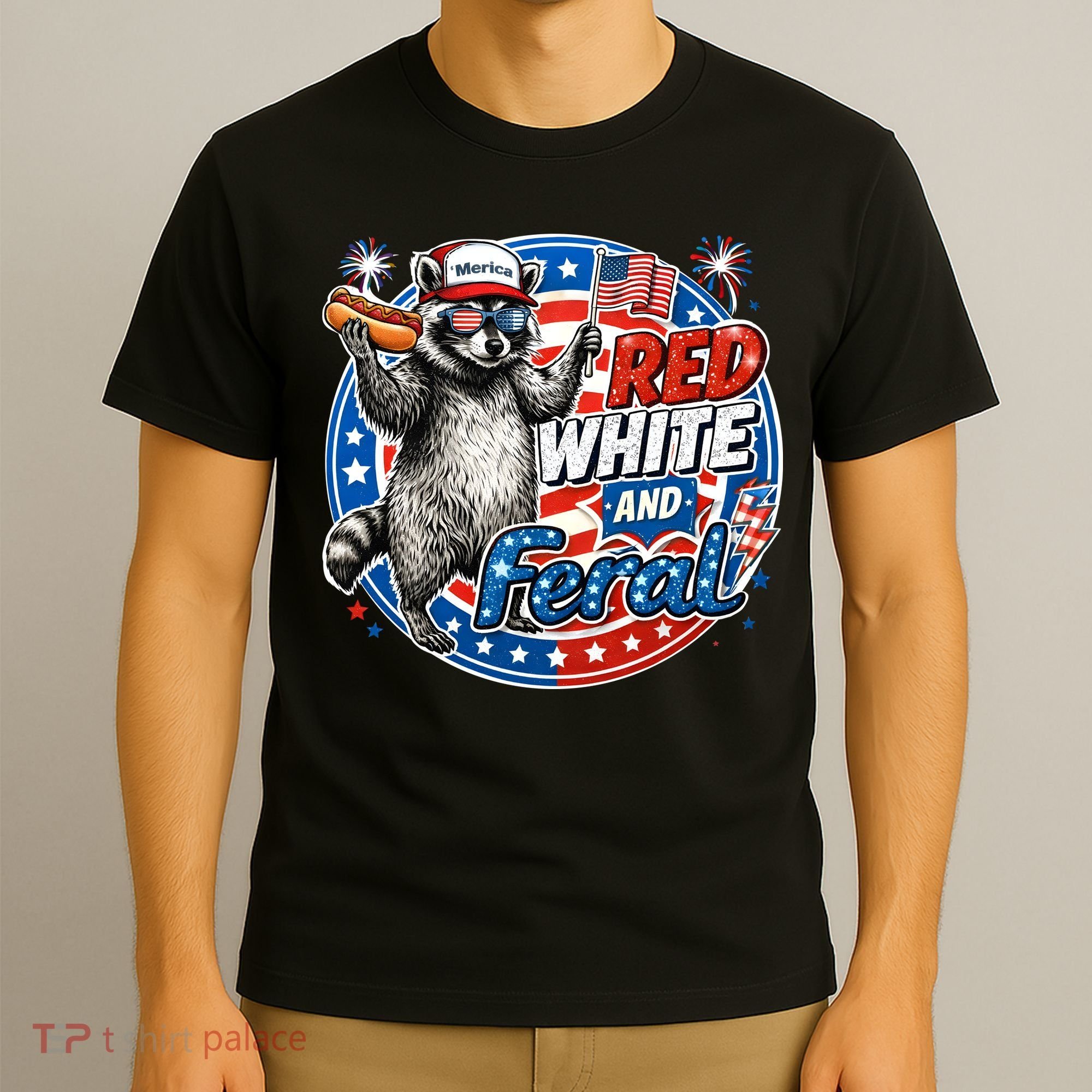 Funny Red White And Feral Patriotic Raccoon 4th Of July T-Shirt