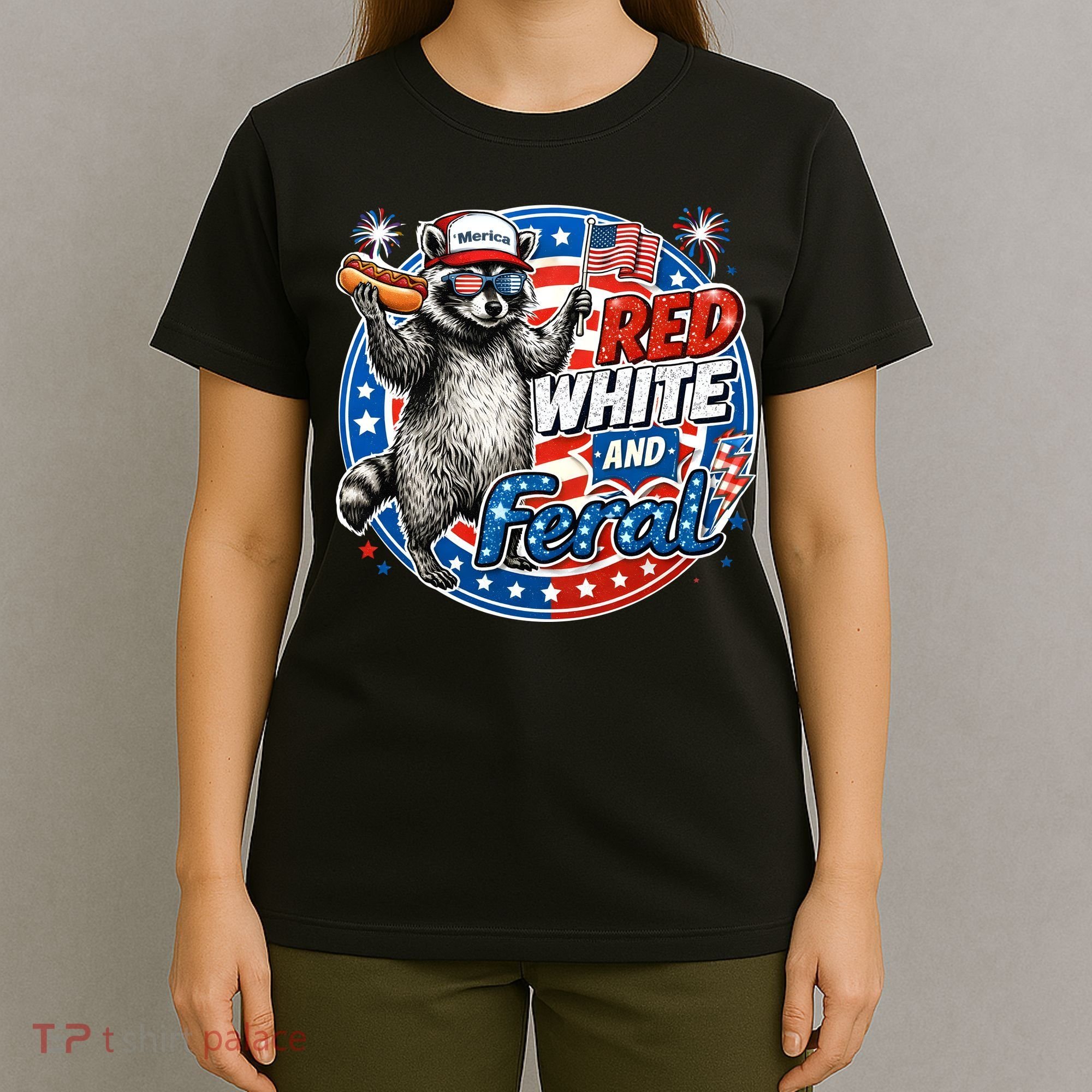 Funny Red White And Feral Patriotic Raccoon 4th Of July T-Shirt