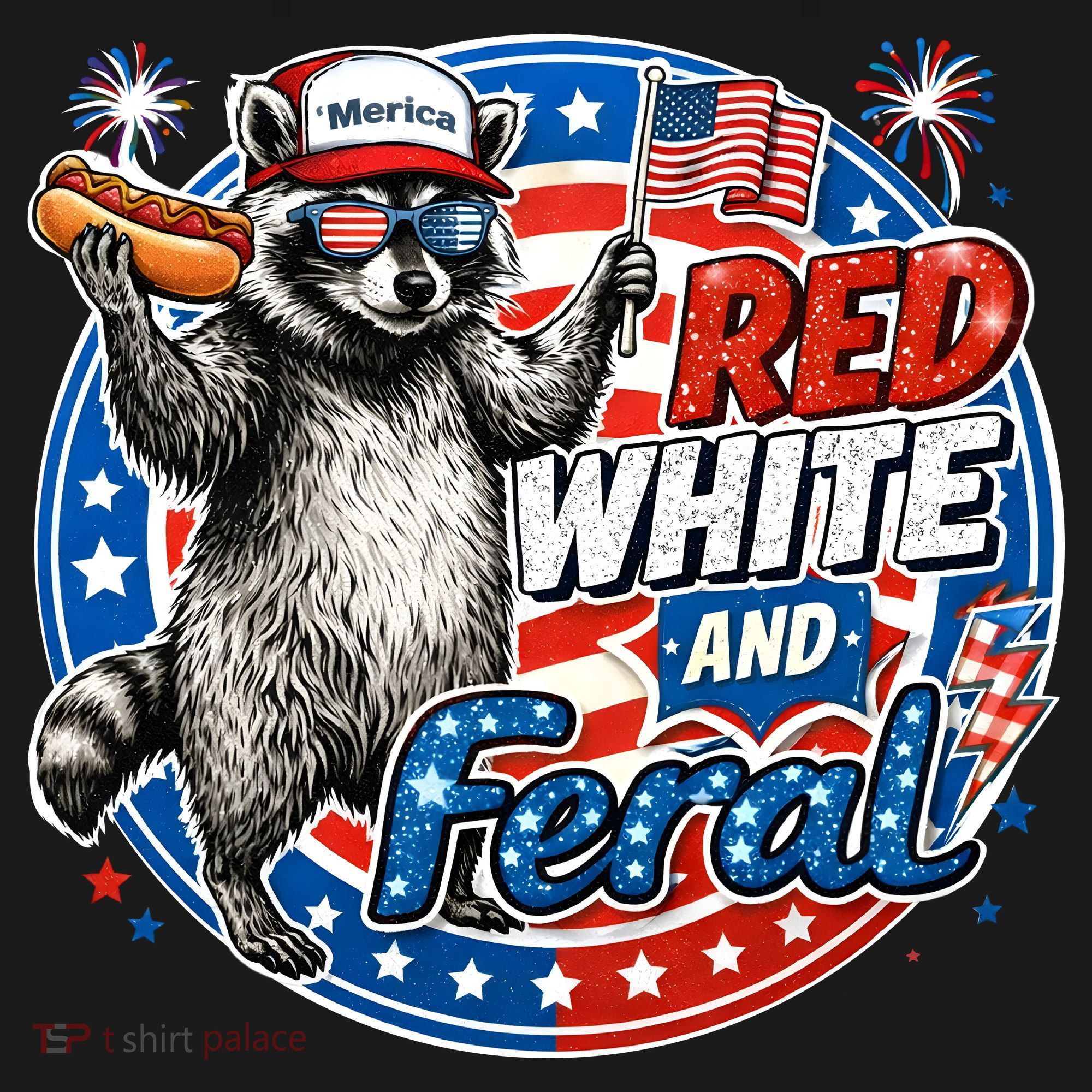 Funny Red White And Feral Patriotic Raccoon 4th Of July T-Shirt