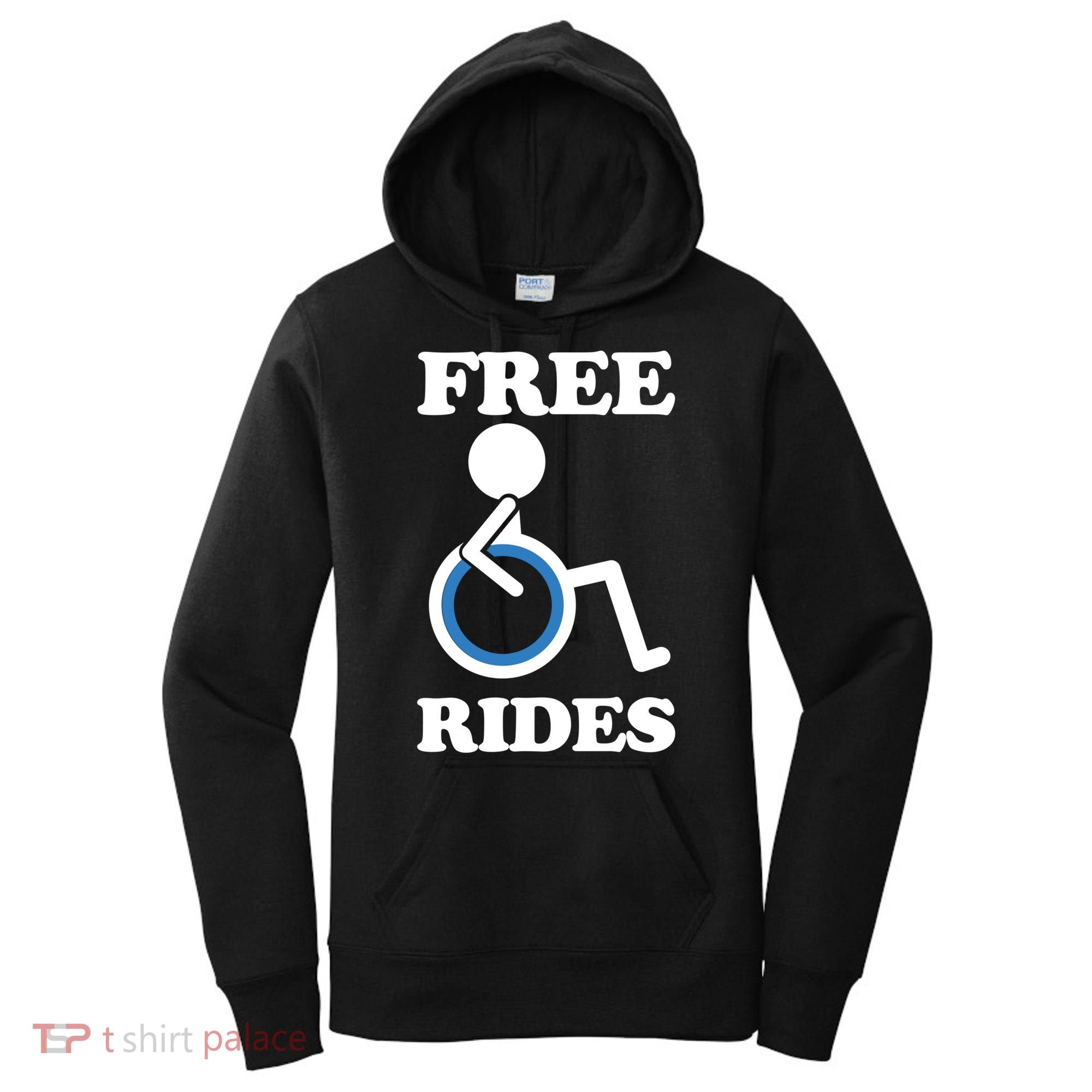 Free Rides Wheelchair Gift Women's Hoodie