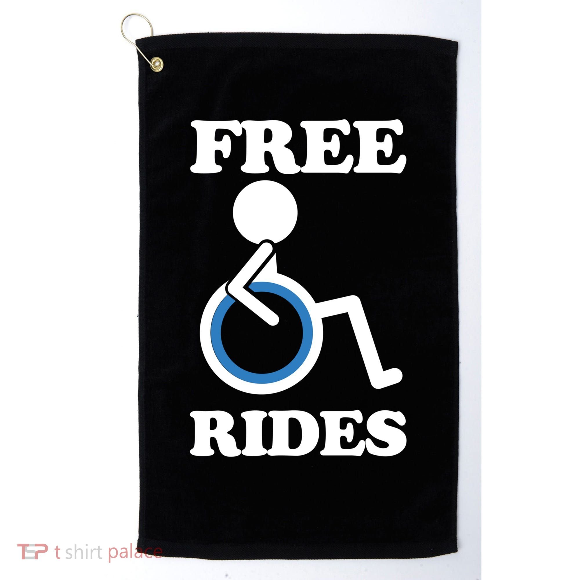 Free Rides Wheelchair Gift Golf Towel