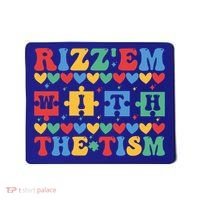 Funny RizzEm With The Tism Autism Awareness Outfit Gift Mousepad thumb 0