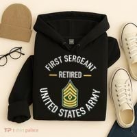 First Sergeant 1sg Retired Army Military Retirement Gifts Hoodie thumb 4